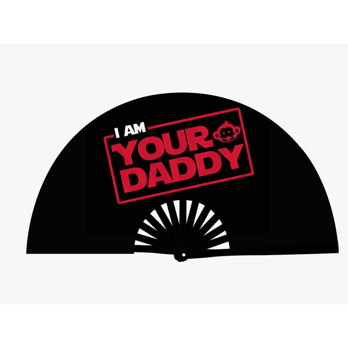 I am your Daddy Fan