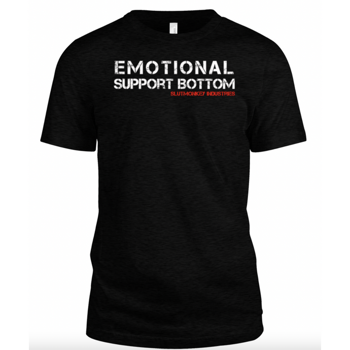 Slut Monkey Emotional Support Bottom